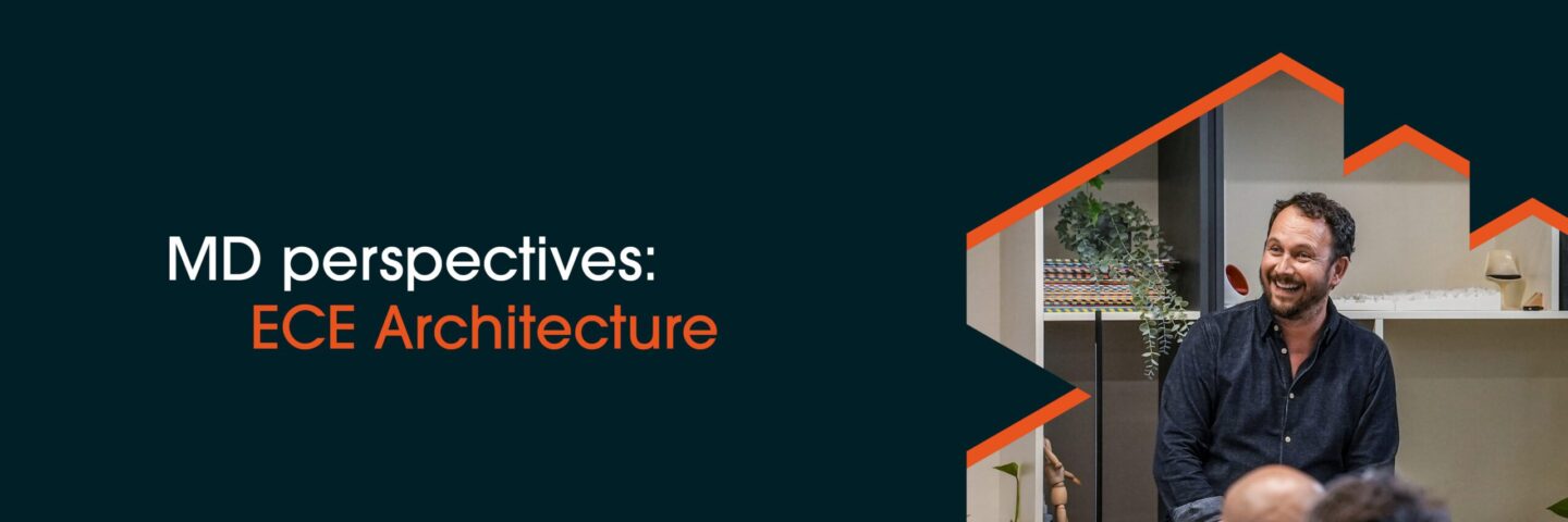 MD perspectives: ECE Architecture